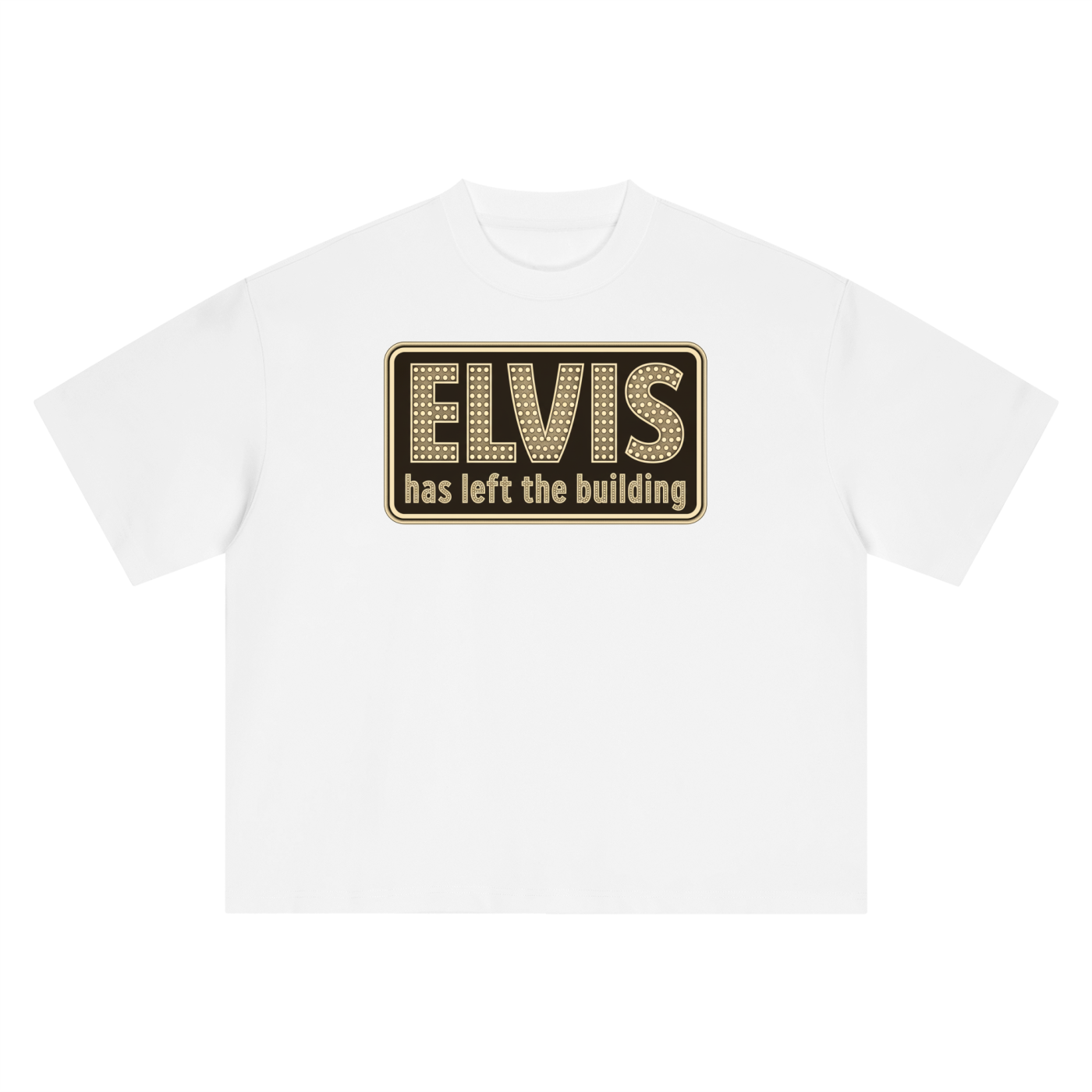 "ELVIS has left the building" - Boxy Oversized T-Shirt
