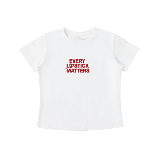 "Every Lipstick Matters" - Vintage Wash Slim Fit T-shirt